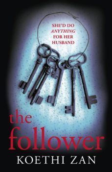 the follower (ebook)-koethi zan-9781473523852