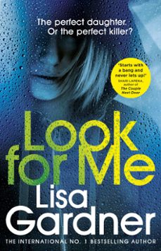 look for me-lisa gardner-9781473544352