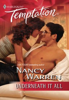 underneath it all (ebook)-nancy warren-9781474020152