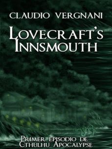 lovecraft's innsmouth (cthulhu apocalypse, vol. i) (ebook)-9781507117552