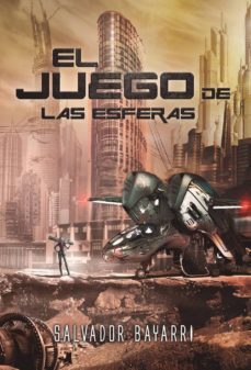 el juego de las esferas (ebook)-salvador bayarri lluch-9781512081152
