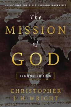 the mission of god (ebook)-christopher j. h. wright-9781514000052