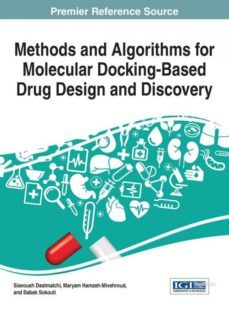 methods and algorithms for molecular docking-based drug design and discovery-9781522501152