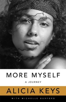 more myself (ebook)-alicia keys-9781529046052