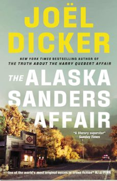 the alaska sanders affair-joel dicker-9781529433852