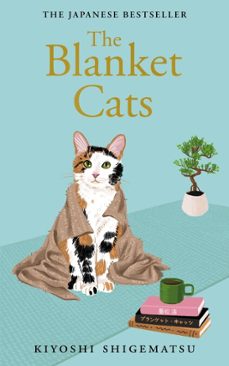 the blanket cats (ebook)-kiyoshi shigematsu-9781529435252