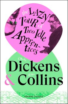 the lazy tour of two idle apprentices (ebook)-charles dickens-9781529981452