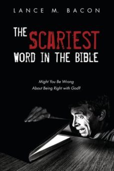 the scariest word in the bible-9781532647352