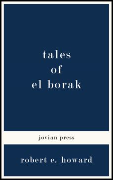 tales of el borak (ebook)-9781537807652