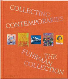 collecting contemporaries-glenn fuhrman-9781580937252