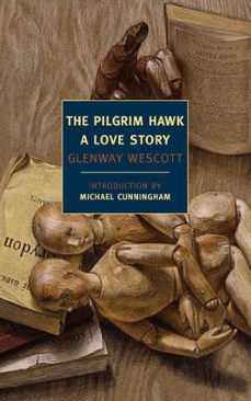 the pilgrim hawk (ebook)-glenway wescott-9781590174852