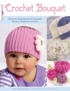 crochet bouquet (ebook)-cony larsen-9781607651352