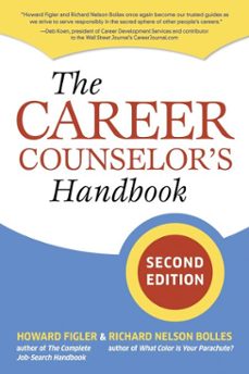 the career counselor's handbook, second edition (ebook)-howard figler-richard m. bolles-9781607743552