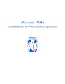 alatzomouri pefka (ebook)-vili apostolakou-philip p. betancourt-thomas m. brogan-9781623034252