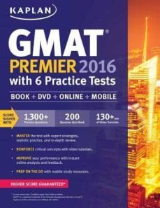 kaplan gmat premier 2016 with 6 practice test: book + online + dvd +-9781625231352