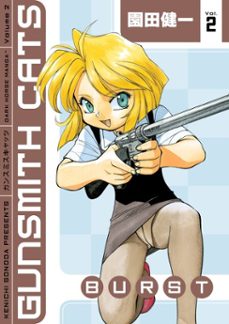 gunsmith cats: burst volume 2 (ebook)-kenichi sonoda-9781630085452