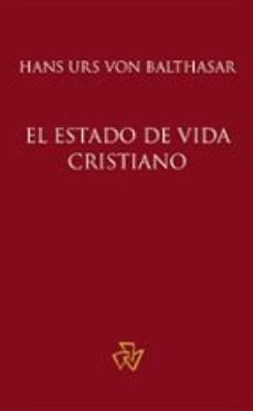 el estado de vida cristiano (ebook)-hans urs von balthasar-9781636740652