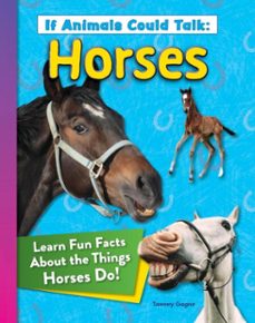 if animals could talk: horses (ebook)-tammy gagne-9781637414552