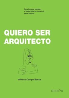 quiero ser arquitecto (ebook)-9781643601052