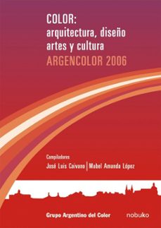 color: arquitectura, diseño y cultura (ebook)-caivano lopez-9781643608952