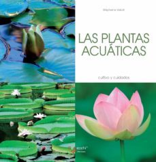 las plantas acuáticas - cultivo y cuidados (ebook)-stephanie vailati-9781646998852