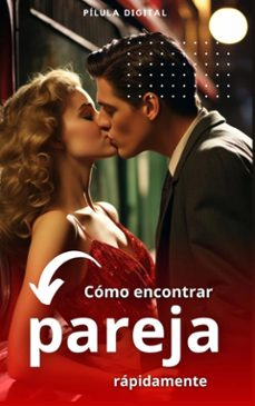 como encontrar pareja rapidamente (ebook)-9781667466552
