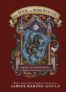 the book of were-wolves (ebook)-sabine baring-gould-9781668239452