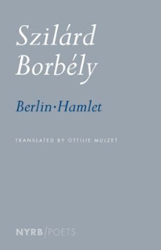 berlin-hamlet (ebook)-szilard borbely-9781681370552