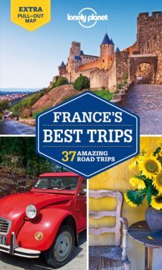 france s best trips (lonely planet)-9781742209852