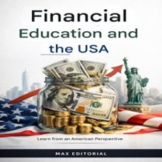 financial education and the usa: learn from an american perspective (ebook)-max editorial-9781779744852