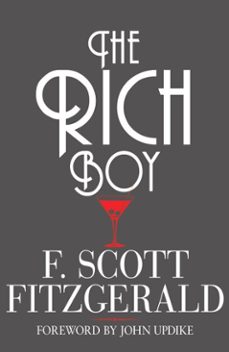 the rich boy (ebook)-f. scott fitzgerald-john updike-9781780944852