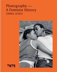 photography  a feminist history (ebook)-emma lewis-9781781578452