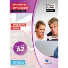 succeed in city & guilds - a2 5 practice tests - tb-9781781640852