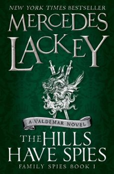 the hills have spies (ebook)-mercedes lackey-9781785653452