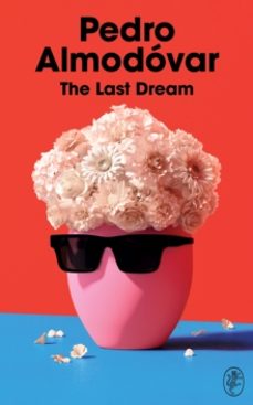 the last dream-pedro almodovar-9781787304352
