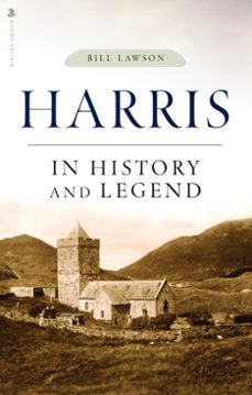 harris in history and legend (ebook)-bill lawson-9781788857352