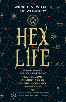 hex life: wicked new tales of witchery (ebook)-kelley armstrong-rachel caine-9781789090352