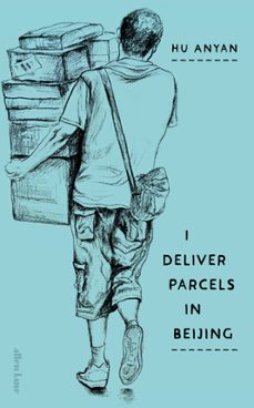 i deliver parcels in beijing (ebook)-hu anyan-9781802068252