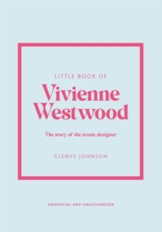 little book of vivienne westwood-glenys johnson-9781802796452