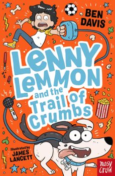 lenny lemmon and the trail of crumbs (ebook)-ben davis-9781805130352