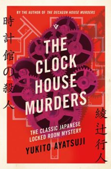 the clock house murders (ebook)-yukito ayatsuji-9781805335252