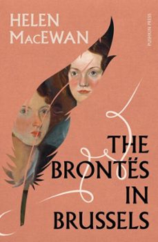 the brontes in brussels (ebook)-helen macewan-9781805680352