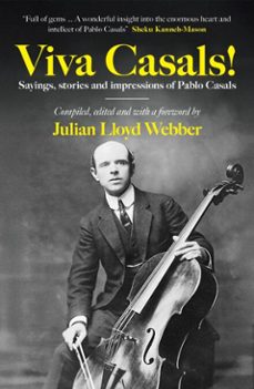 viva casals! (ebook)-julian lloyd webber-9781837360352