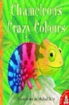 chameleon s crazy colours-nicola grant-9781845060152