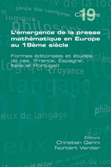 lemergence de la presse mathematique en europe au 19eme siecle-9781848901452