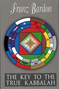 the key to the true kabbalah (ebook)-franz bardon-9781885928252