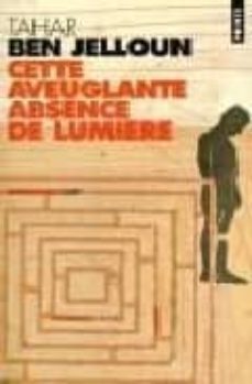 cette aveuglante absence de lumiere-9782020530552