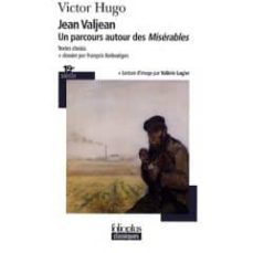 jean valjean : un parcours autour des miserables-9782070347452