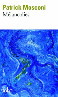 melancolies (ebook)-patrick mosconi-9782072466052