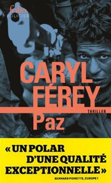 paz-caryl ferey-9782072922152